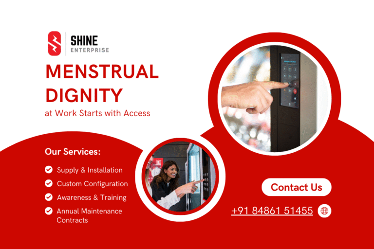 Sanitary Napkin Vending Machines: A Step Toward Inclusive Infrastructure